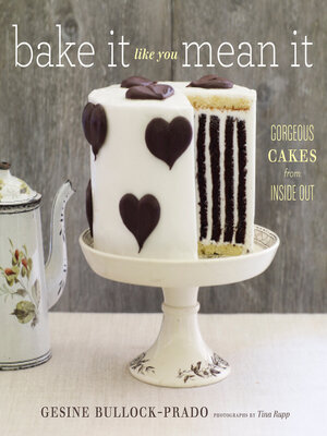 cover image of Bake It Like You Mean It